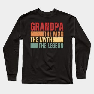 Fathers Day Grandpa The Man The Myth The Legend Funny Grandfather Vintage Long Sleeve T-Shirt